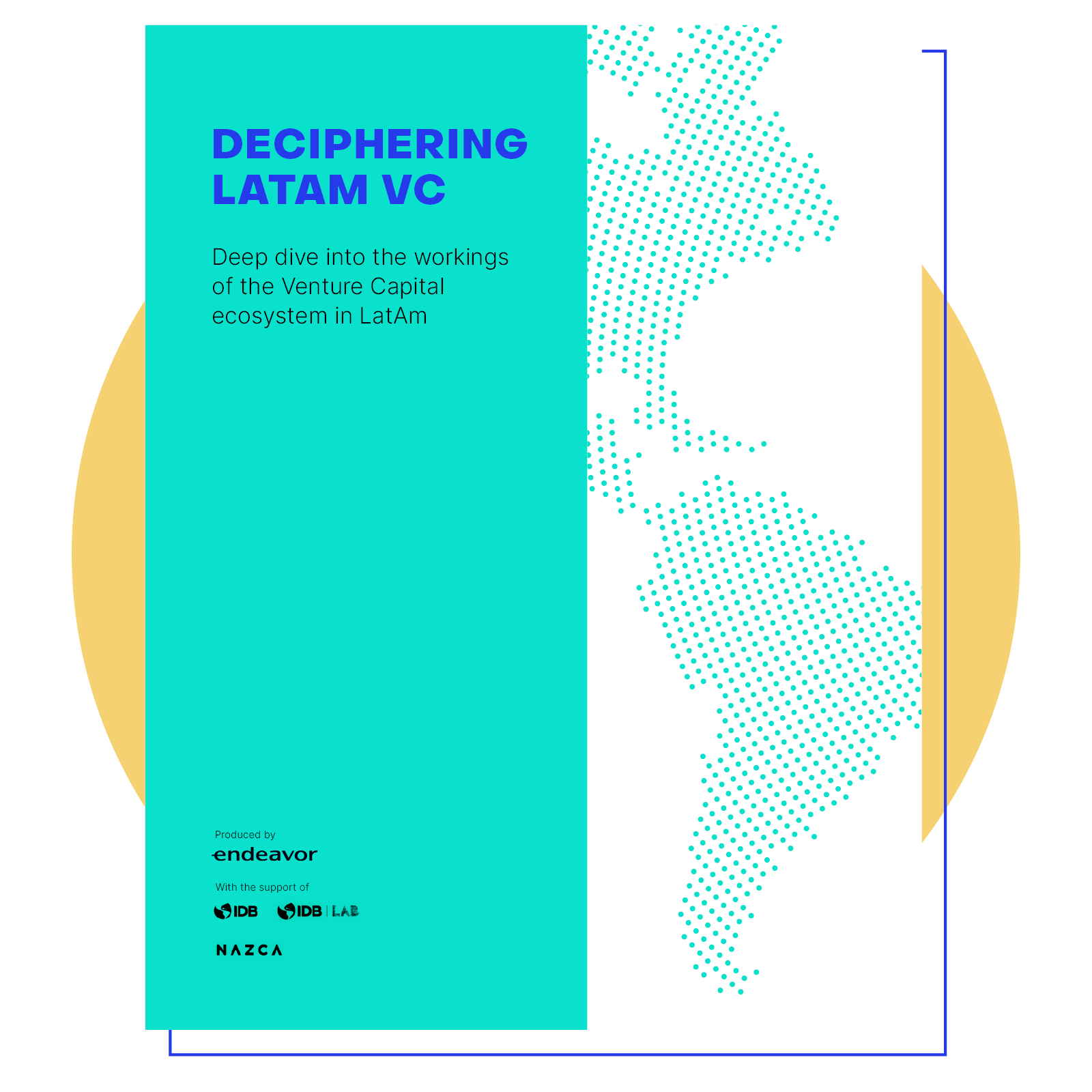 Deciphering LatAm VC: Deep dive into the workings of the Venture Capital ecosystem in LatAm